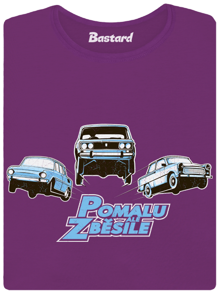 Pomalu ale zběsile dámské tričko